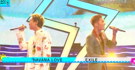 CDTVライブライブ夏フェス2021 出演者＆曲順のオールセットリスト一覧 EXILE「HAVANA LOVE」
